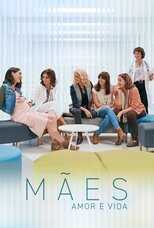 BR - Mães : Amor e vida 8