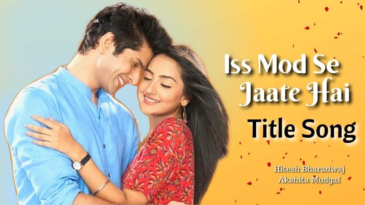 IN - Iss Mod Se Jaate Hai 8