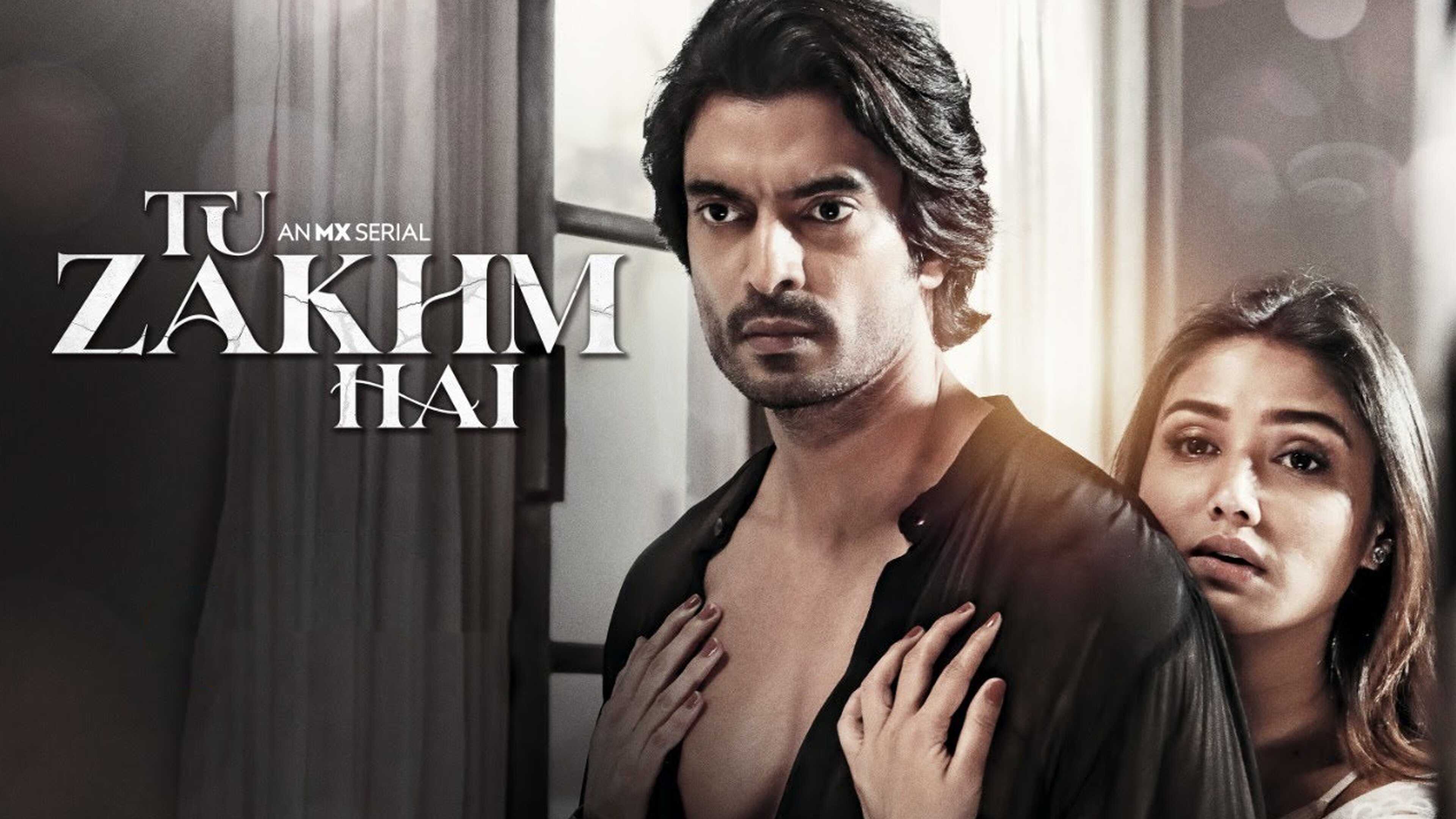 IN - Tu Zakhm Hai 2