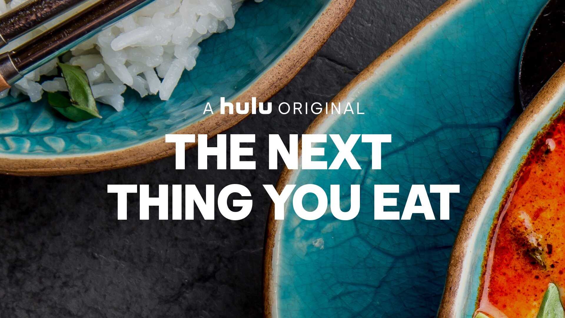 EN - The Next Thing You Eat (2021) 0