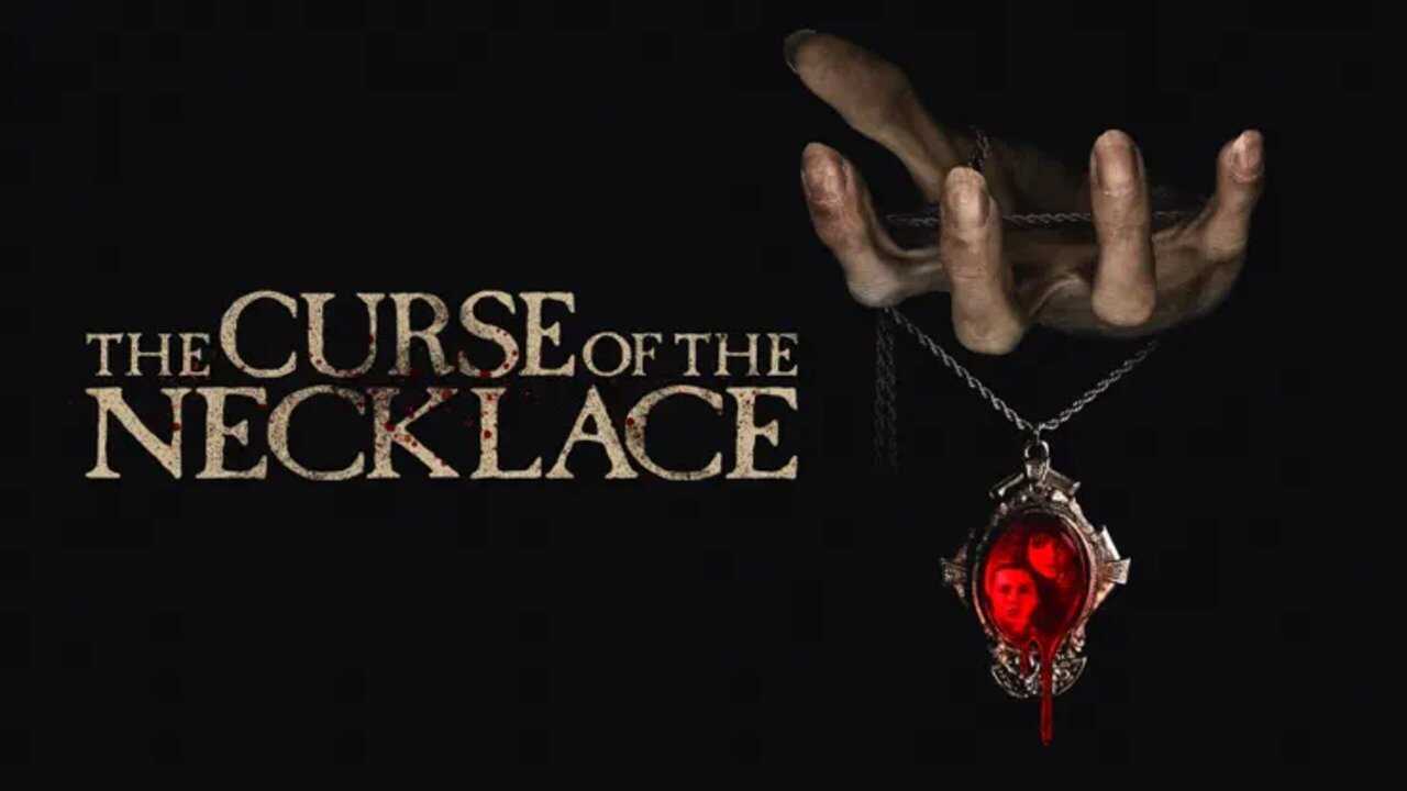 The Curse of the Necklace (2024) 0