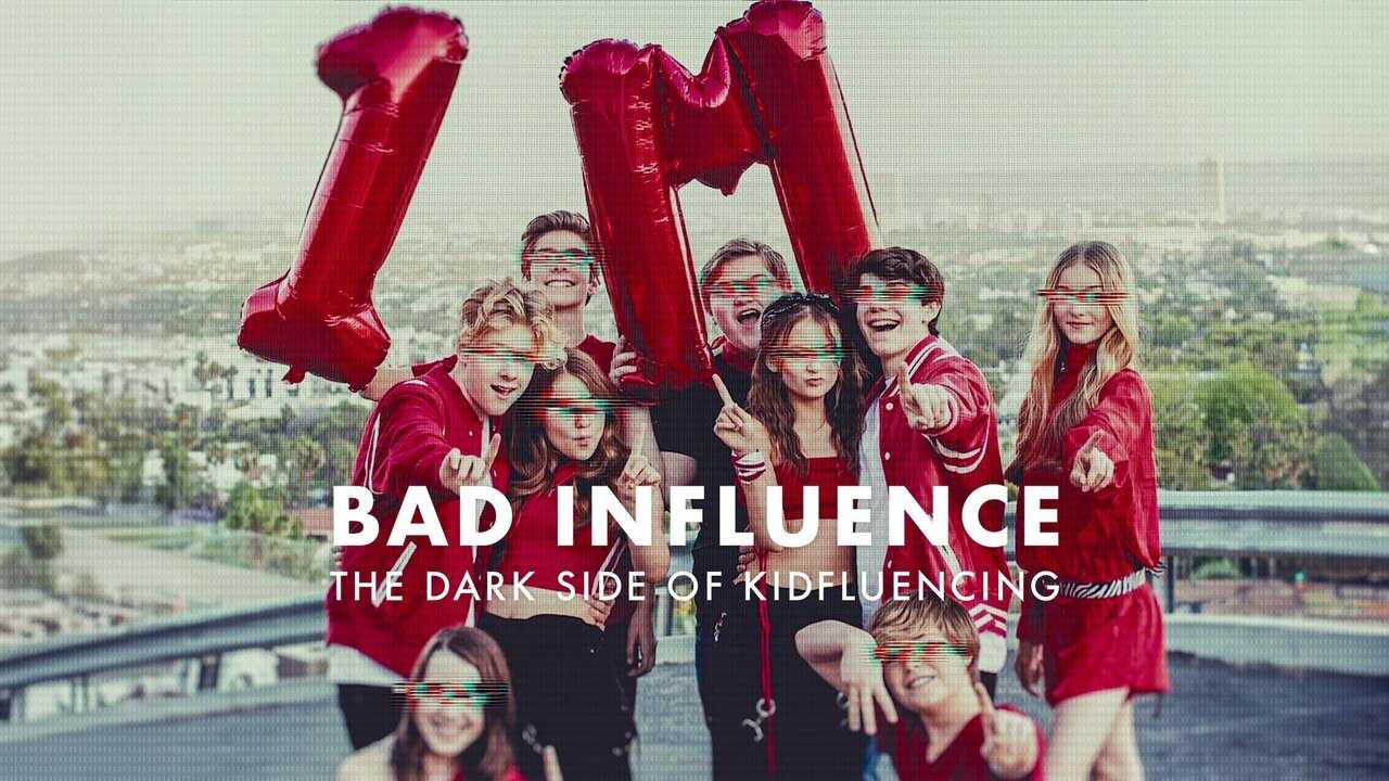 FR - Mauvaise influence : Les dérives du kidfluencing (2025) 1