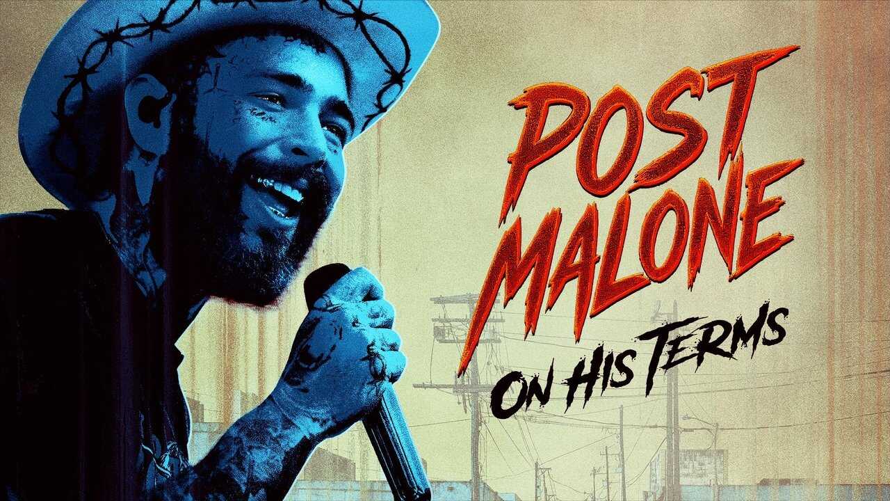 Post Malone: On His Terms (2025) 0
