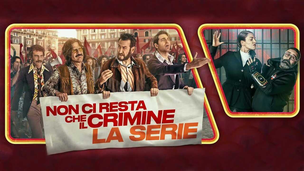 AR - Non ci resta che il crimine - La serie (2023) 0