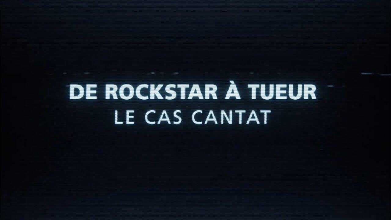 FR - De rockstar à tueur : Le cas Cantat (2025) 0