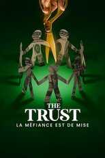FR - The Trust : La méfiance est de mise 8