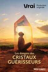 QFR - Les dangers des cristaux guérisseurs 8