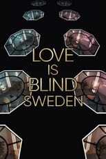 FR - Love is Blind: Sverige 8