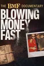EN - The BMF Documentary: Blowing Money Fast (2022) 8