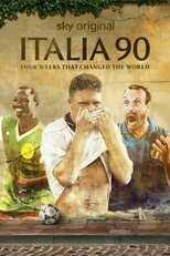 EX - Italia 90: Four Weeks That Changed The World 8