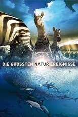 DE - BBC Earth: Die größten Naturereignisse (2009) 8