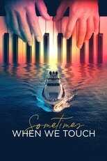 EN - Sometimes When We Touch (2023) 8