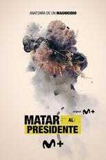 ES - Matar al Presidente (2023) 8