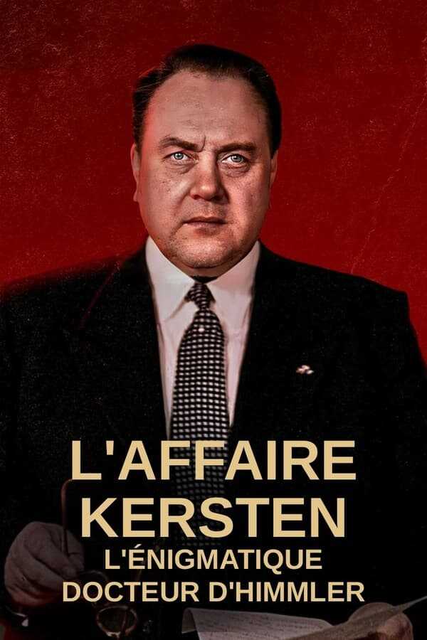 FR - L’Affaire Kersten : l’énigmatique docteur d’Himmler 8