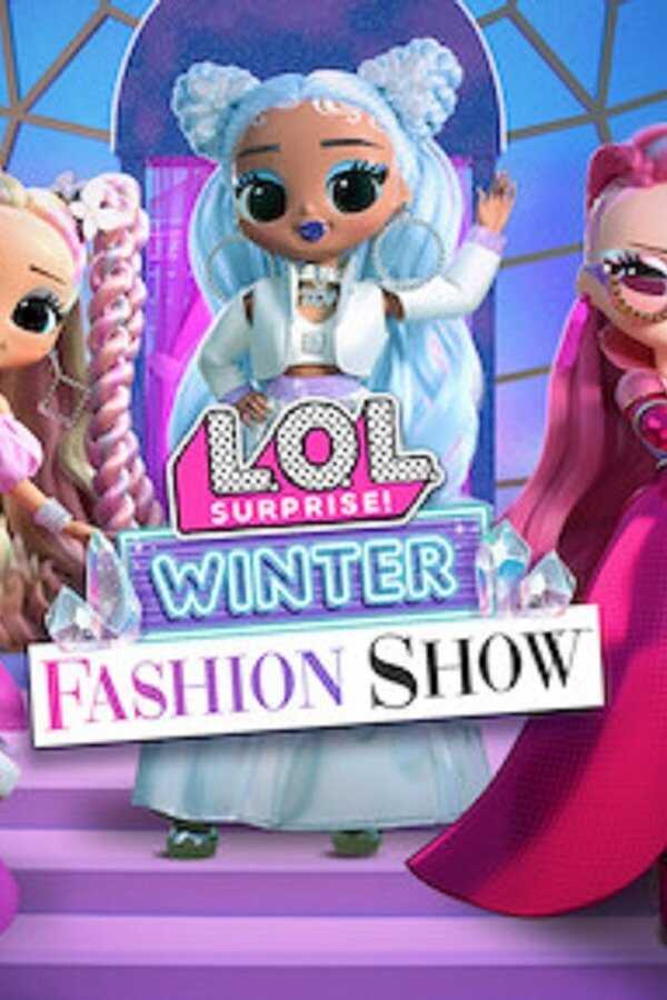 L.O.L. Surprise! Winter Fashion Show (2022) 0