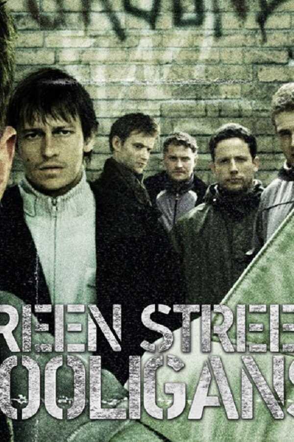 Green Street Hooligans (2005) 0