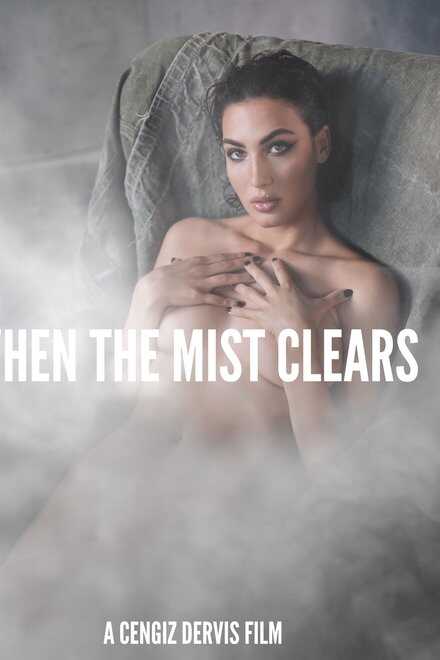 When the Mist Clears (2022) 0